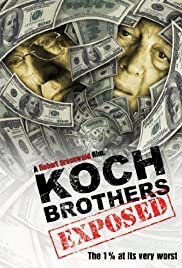 Koch Brothers Exposed - Movie Poster Koch Brothers Exposed - Movie Poster