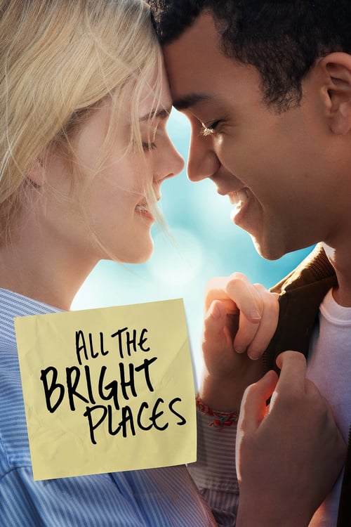 All the Bright Places - Movie Poster