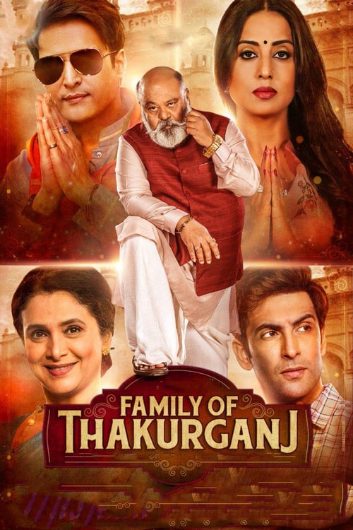 Family of Thakurganj - Movie Poster Family of Thakurganj - Movie Poster
