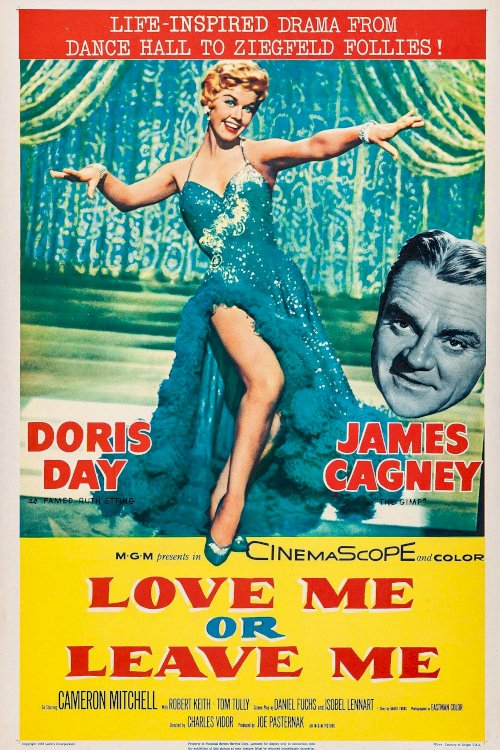 Love Me or Leave Me - Movie Poster Love Me or Leave Me - Movie Poster
