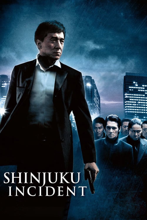Shinjuku Incident - Movie Poster Shinjuku Incident - Movie Poster