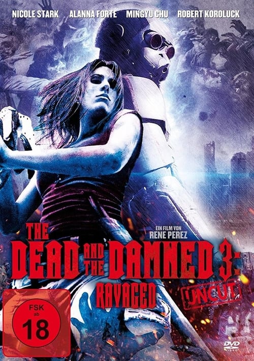 The Dead and the Damned 3: Ravaged - Movie Poster The Dead and the Damned 3: Ravaged - Movie Poster