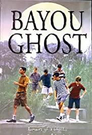 Bayou Ghost - Movie Poster Bayou Ghost - Movie Poster