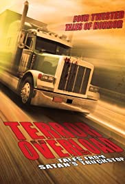 Terror Overload: Tales from Satan's Truckstop - Movie Poster Terror Overload: Tales from Satan's Truckstop - Movie Poster