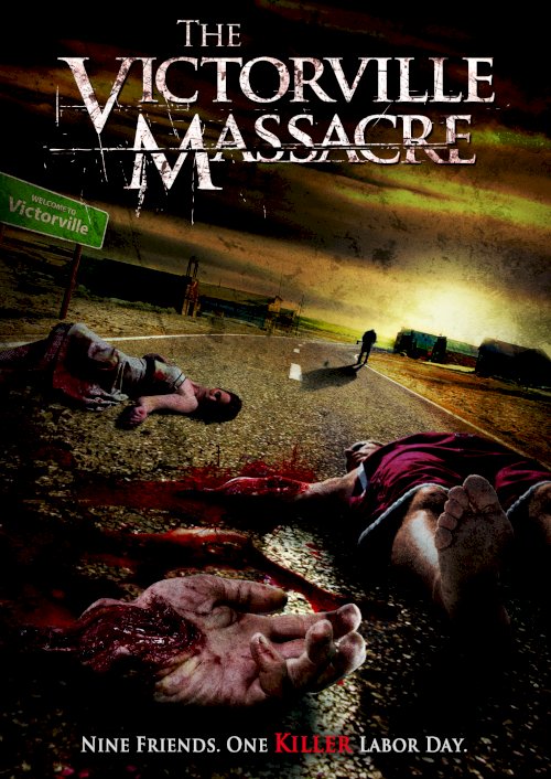 The Victorville Massacre - Movie Poster The Victorville Massacre - Movie Poster