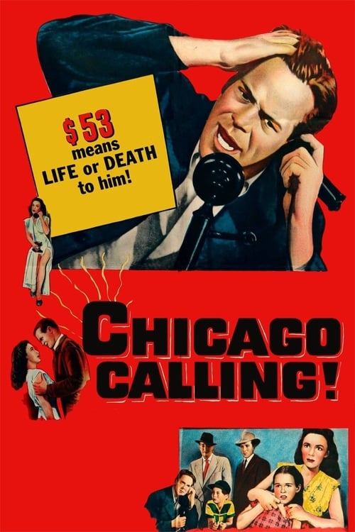 Chicago Calling - Movie Poster Chicago Calling - Movie Poster