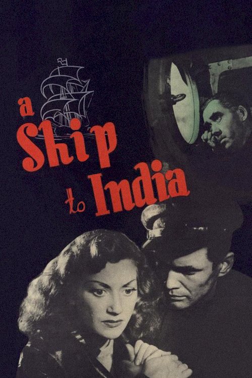 A Ship to India - Movie Poster A Ship to India - Movie Poster