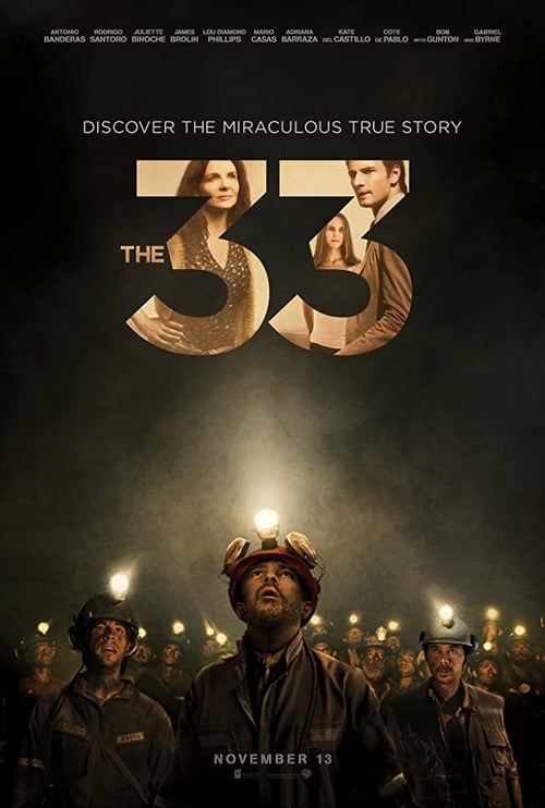 The 33 - Movie Poster The 33 - Movie Poster