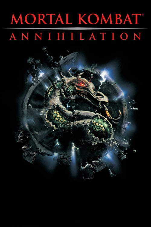 Mortal Kombat: Annihilation - Movie Poster Mortal Kombat: Annihilation - Movie Poster