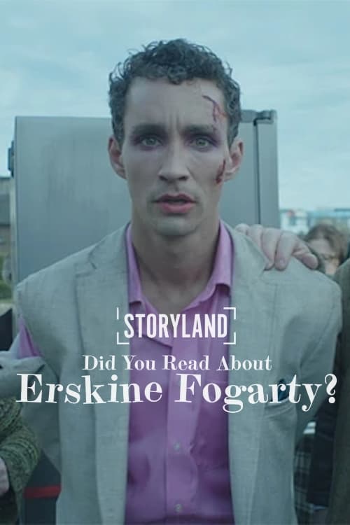 Did You Read About Erskine Fogarty? - Movie Poster Did You Read About Erskine Fogarty? - Movie Poster