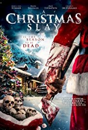 Christmas Slay - Movie Poster Christmas Slay - Movie Poster