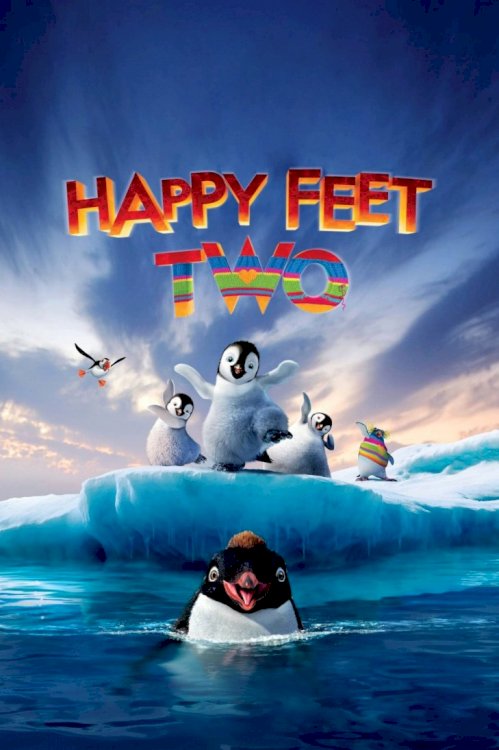 Happy Feet Two - Movie Poster Happy Feet Two - Movie Poster