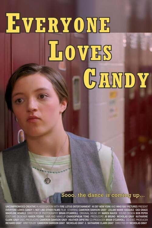 Everybody Loves Candy - Movie Poster Everybody Loves Candy - Movie Poster