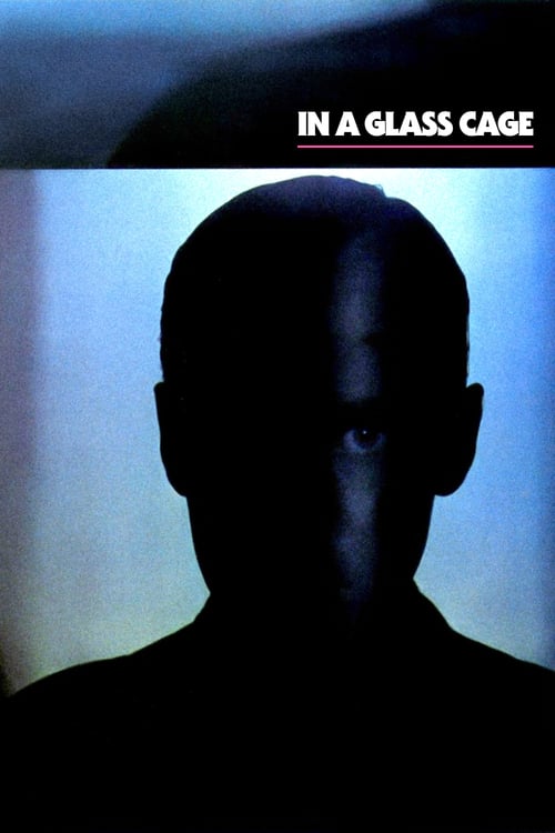 In a Glass Cage - Movie Poster In a Glass Cage - Movie Poster