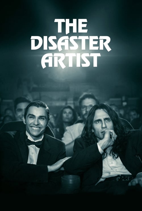 The Disaster Artist - Movie Poster The Disaster Artist - Movie Poster