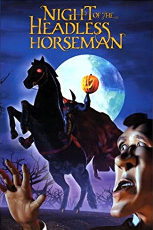 The Night of the Headless Horseman - Movie Poster The Night of the Headless Horseman - Movie Poster