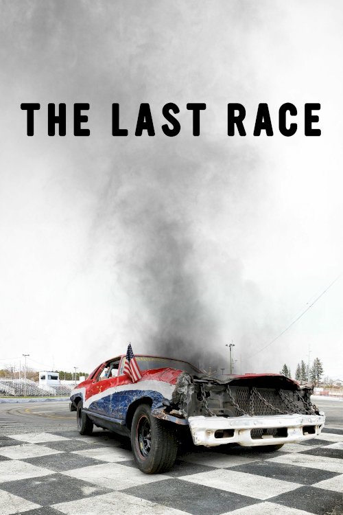 The Last Race - Movie Poster