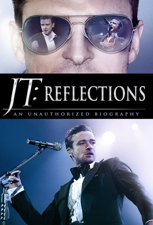 JT: Reflections - Movie Poster JT: Reflections - Movie Poster