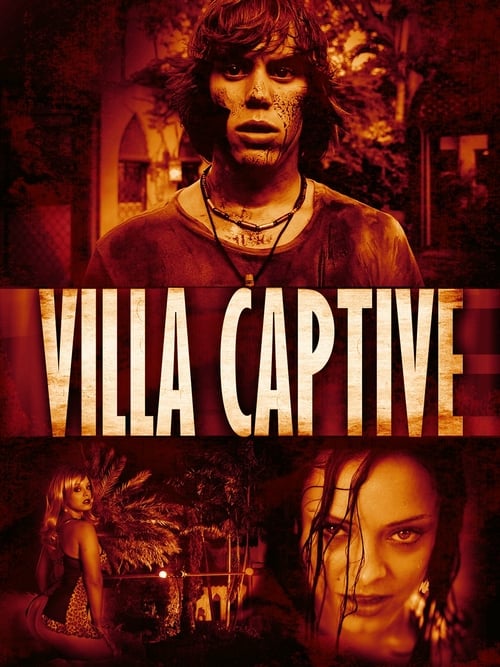Villa Captive - Movie Poster Villa Captive - Movie Poster