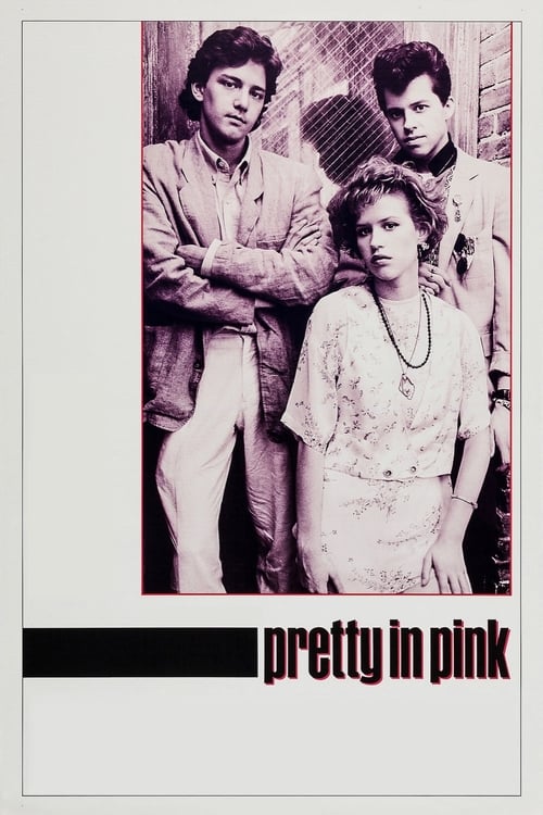 Pretty in Pink - Movie Poster Pretty in Pink - Movie Poster