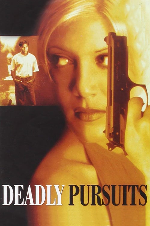 Deadly Pursuits - Movie Poster