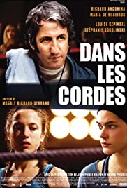 Dans les cordes - Movie Poster Dans les cordes - Movie Poster
