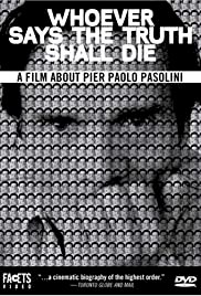 Whoever Says the Truth Shall Die - Movie Poster Whoever Says the Truth Shall Die - Movie Poster