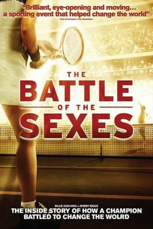 The Battle of the Sexes - Movie Poster The Battle of the Sexes - Movie Poster