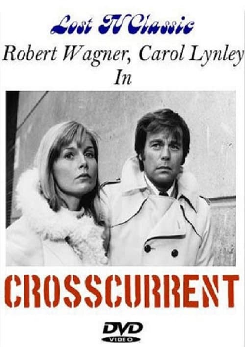 Crosscurrent - Movie Poster Crosscurrent - Movie Poster