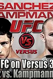 UFC on Versus: Sanchez vs. Kampmann - Movie Poster UFC on Versus: Sanchez vs. Kampmann - Movie Poster