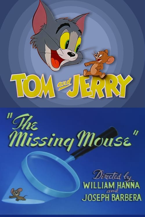 The Missing Mouse - Movie Poster The Missing Mouse - Movie Poster