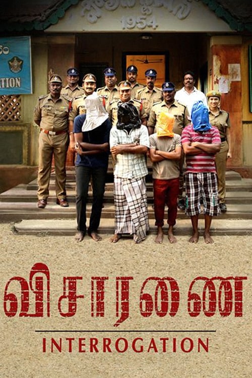 Visaranai - Movie Poster Visaranai - Movie Poster