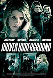 Driven Underground - Movie Poster Driven Underground - Movie Poster