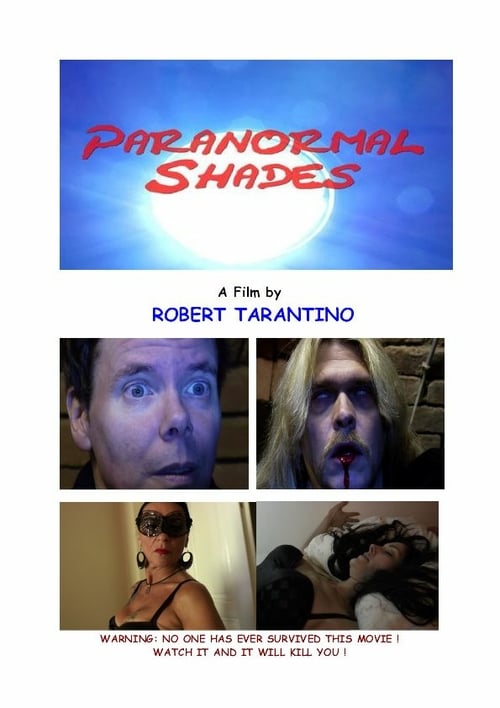 Paranormal Shades - Movie Poster Paranormal Shades - Movie Poster