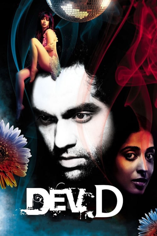 Dev.D - Movie Poster Dev.D - Movie Poster