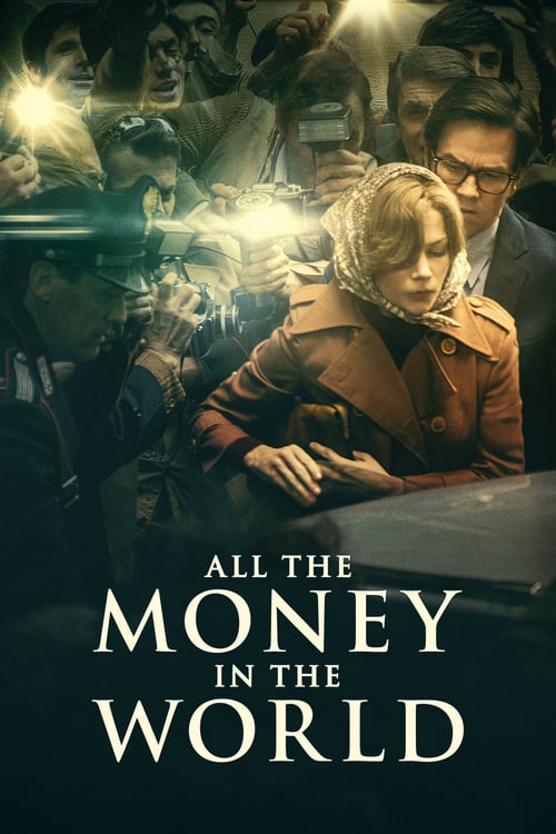 All the Money in the World - Movie Poster All the Money in the World - Movie Poster