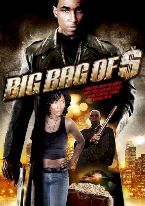 Big Bag of $ - Movie Poster Big Bag of $ - Movie Poster