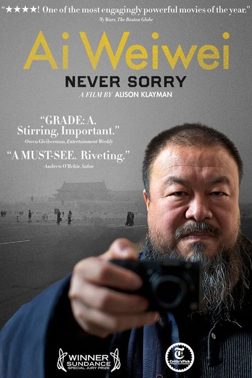 Ai Weiwei: Never Sorry - Movie Poster Ai Weiwei: Never Sorry - Movie Poster