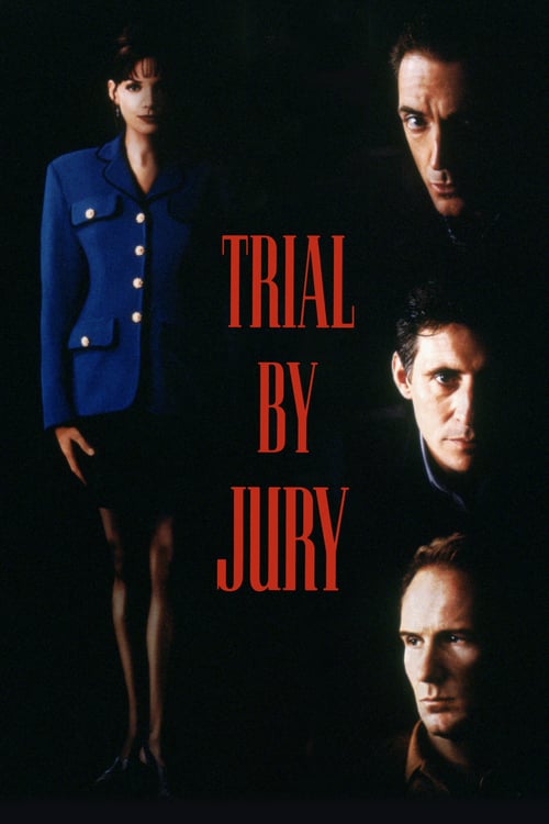 Trial by Jury - Movie Poster Trial by Jury - Movie Poster
