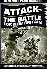 Attack: The Battle for New Britain - Movie Poster Attack: The Battle for New Britain - Movie Poster