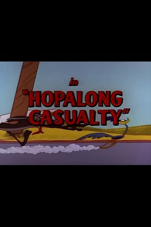 Hopalong Casualty - Movie Poster Hopalong Casualty - Movie Poster