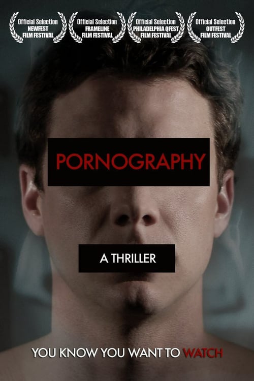 Pornography: A Thriller - Movie Poster Pornography: A Thriller - Movie Poster