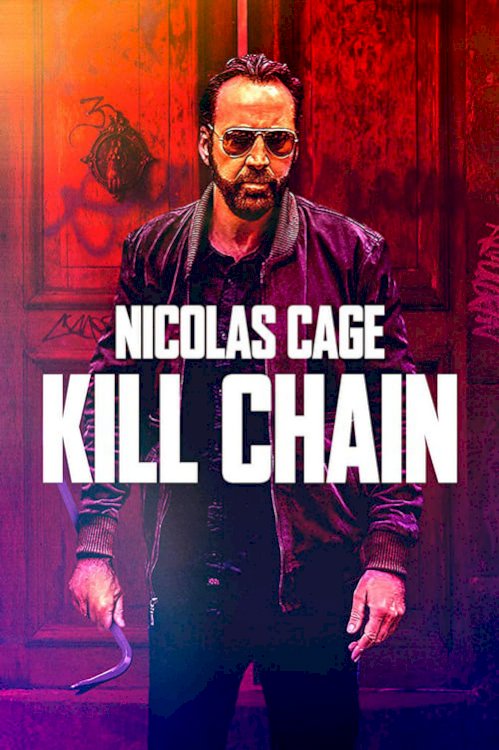Kill Chain - Movie Poster Kill Chain - Movie Poster