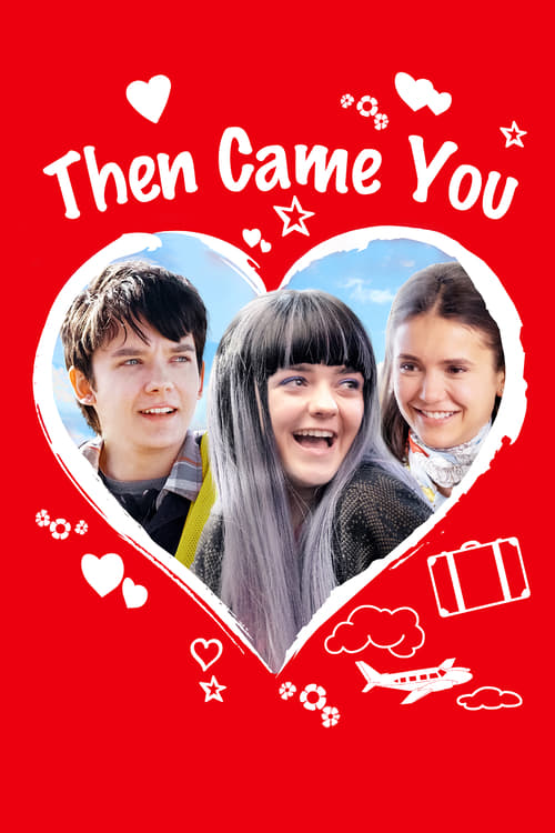 Then Came You - Movie Poster