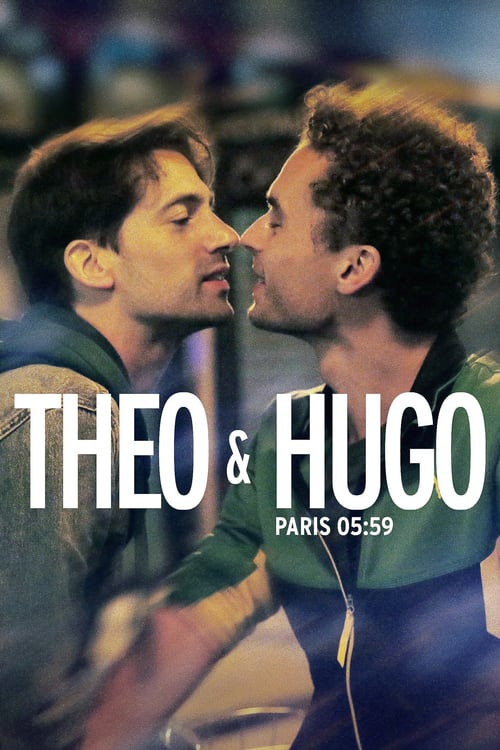 Paris 05:59 / Théo & Hugo - Movie Poster Paris 05:59 / Théo & Hugo - Movie Poster