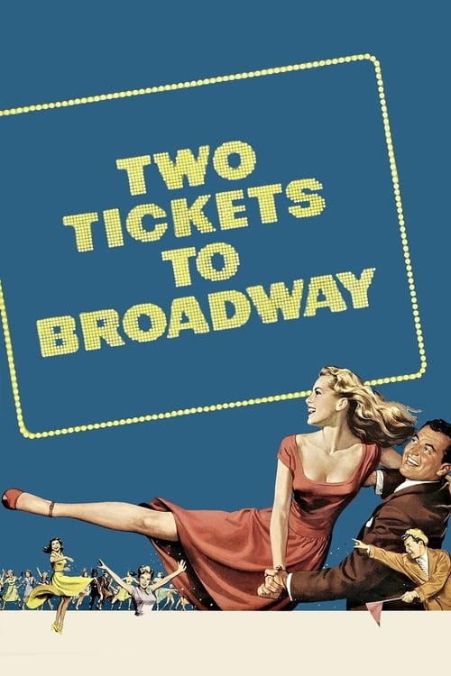 Two Tickets to Broadway - Movie Poster Two Tickets to Broadway - Movie Poster