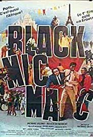 Black Mic Mac - Movie Poster