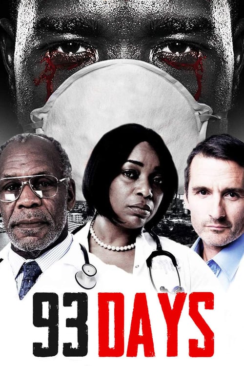 93 Days - Movie Poster 93 Days - Movie Poster