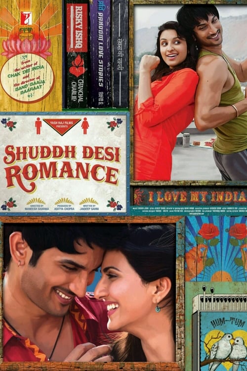 Shuddh Desi Romance - Movie Poster Shuddh Desi Romance - Movie Poster