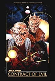 Star Wars: Contract of Evil - Movie Poster Star Wars: Contract of Evil - Movie Poster